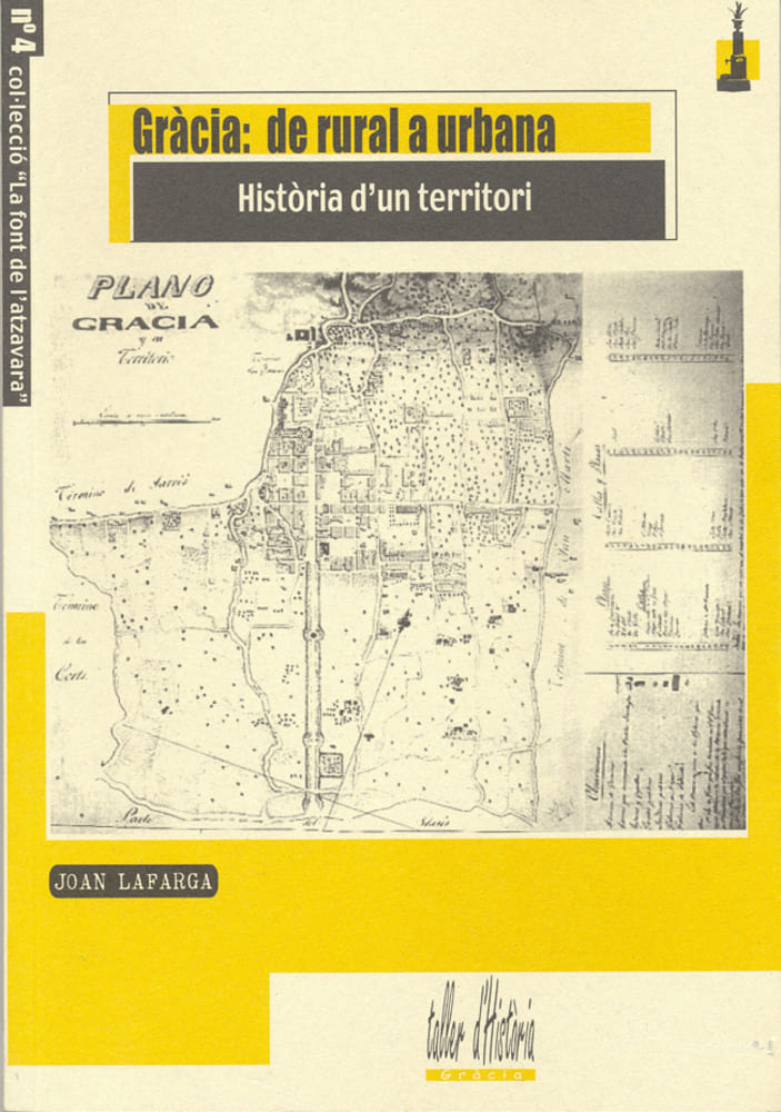 Imatge coberta llibre "Gràcia: de rural a urbana. Història d’un territori" amb planell antic del barri de Gràcia